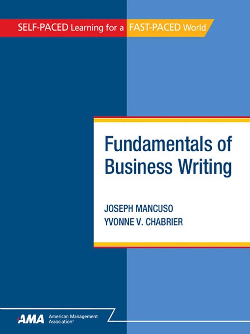 Title details for Fundamentals of Business Writing by Joseph Mancuso - Available